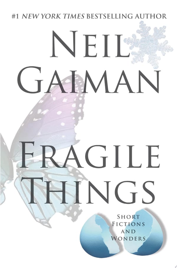 Fragile Things