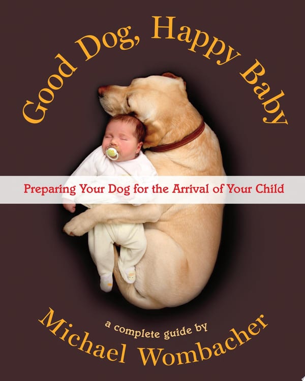 Good Dog, Happy Baby
