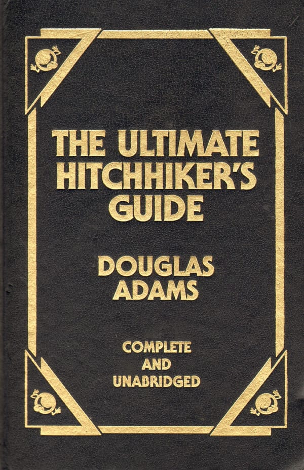 The Ultimate Hitchhiker's Guide